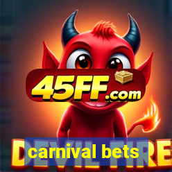 carnival bets